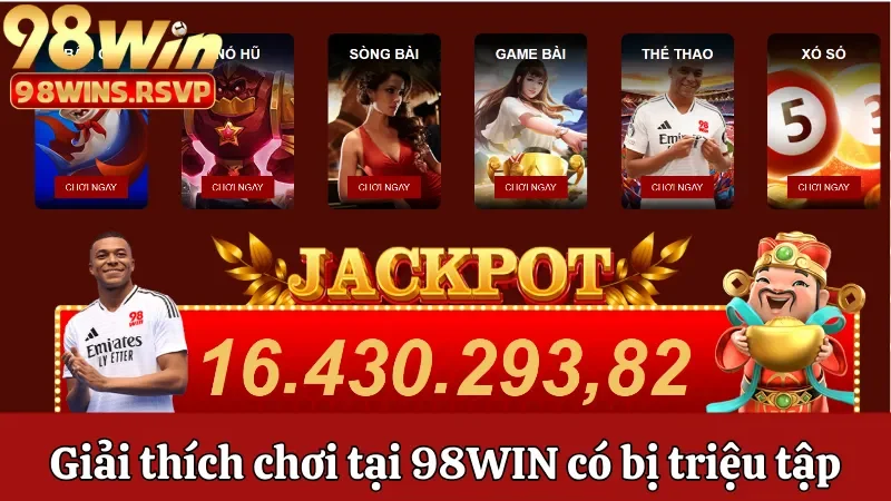 Giải thích câu hỏi chơi tại 98win có bị công an triệu tập không