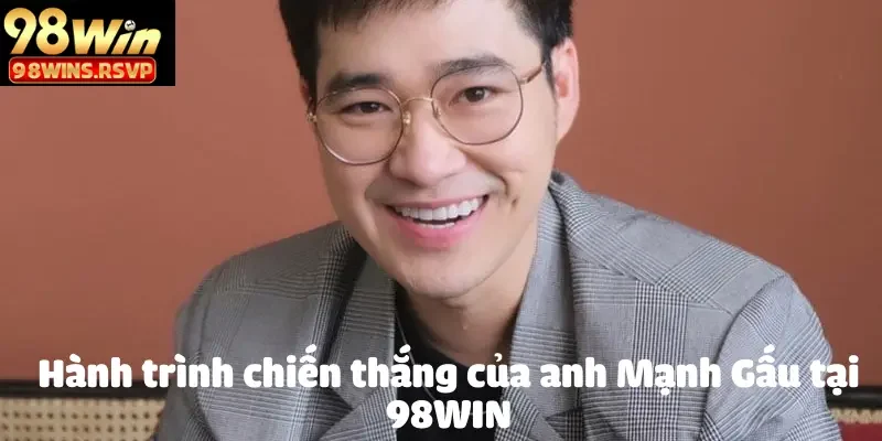 Mạnh Gấu Gây Chấn Động 98WIN Với Chiến Thắng 20 Triệu